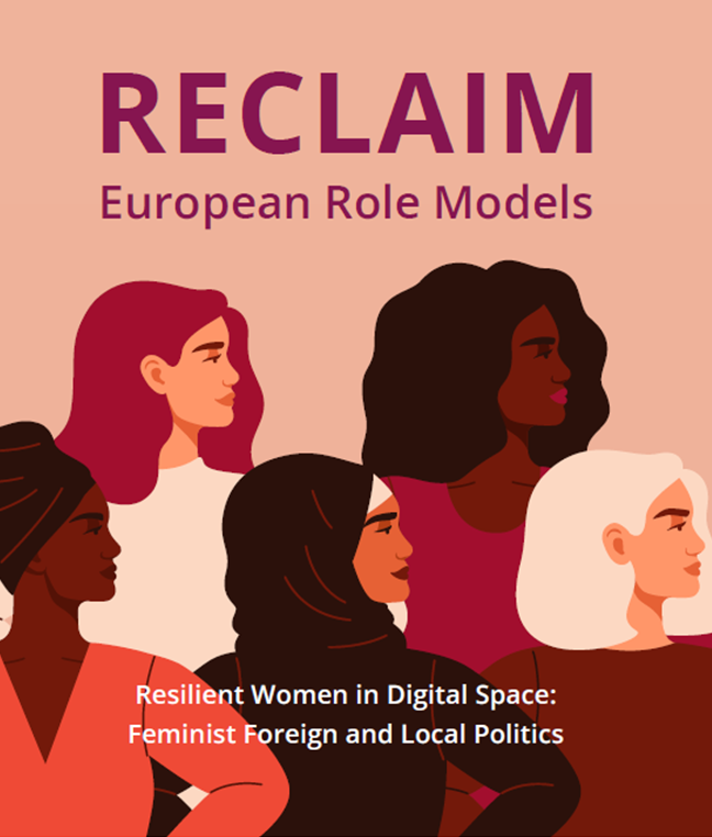 RECLAIM I European Role Models. Resilient Women in Digital Space