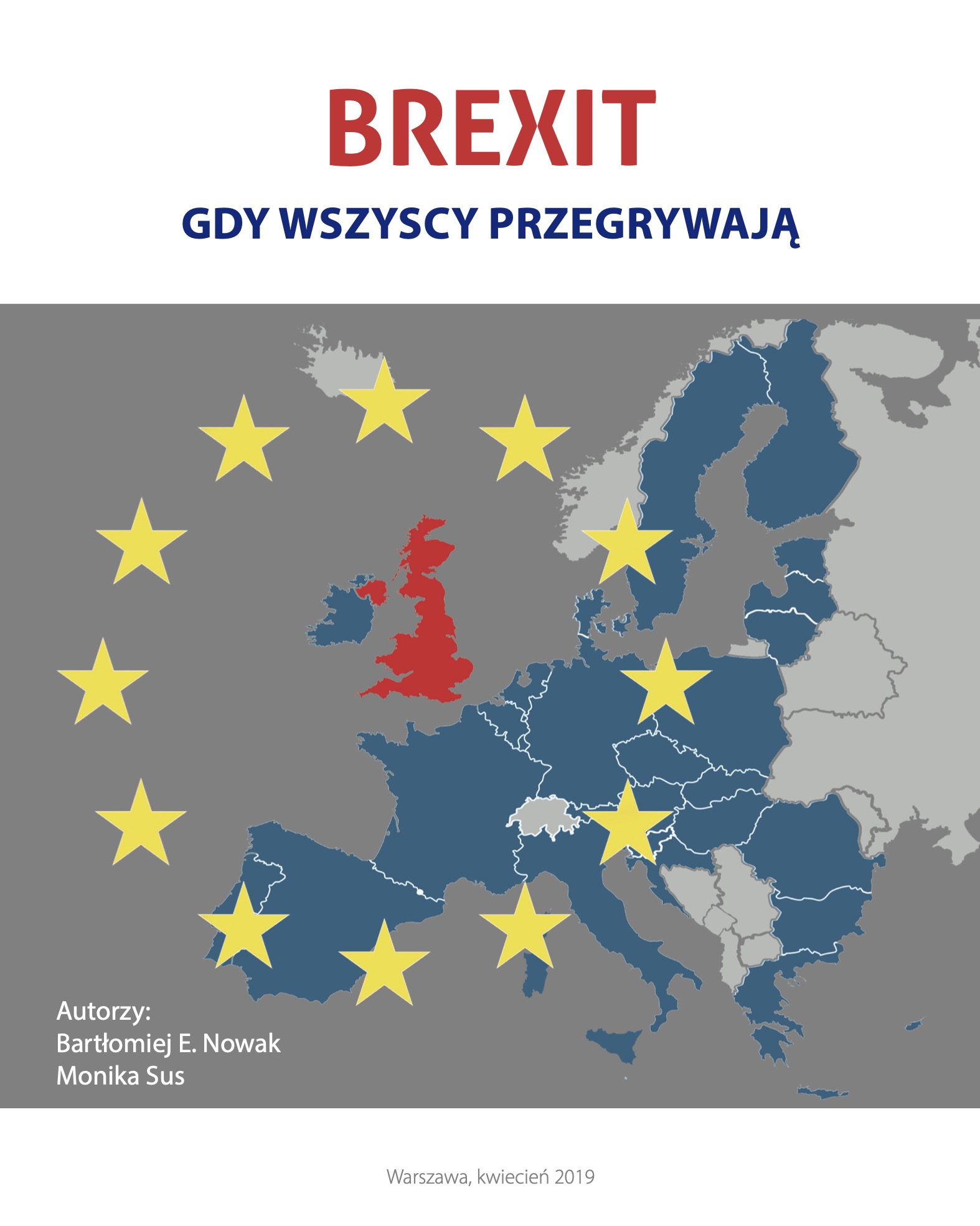 Raport “Brexit. Gdy wszyscy przegrywają”