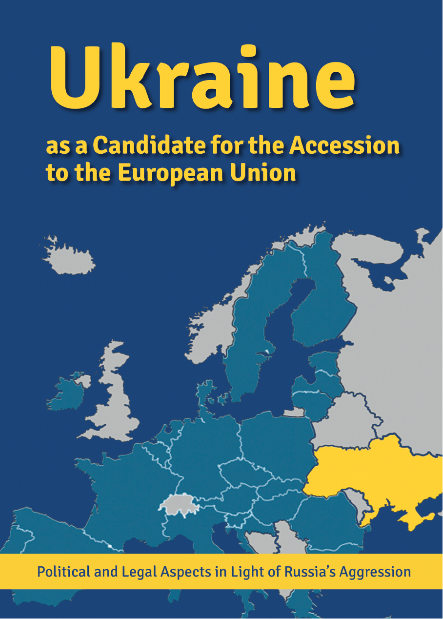 Ukraina jako państwo kandydujące do członkostwa w Unii Europejskiej