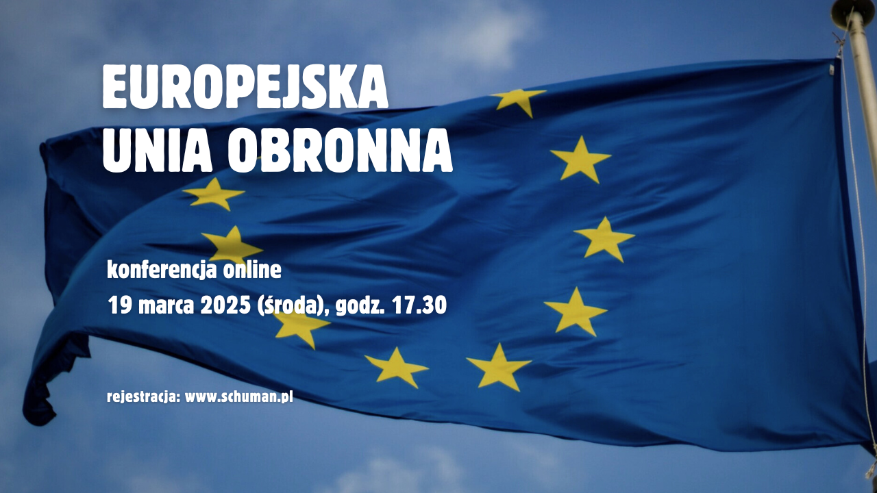 Europejska Unia Obronna – konferencja online