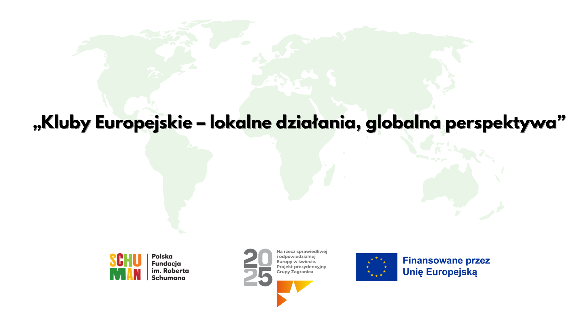 Rusza projekt „Kluby Europejskie – lokalne działania, globalna perspektywa”.