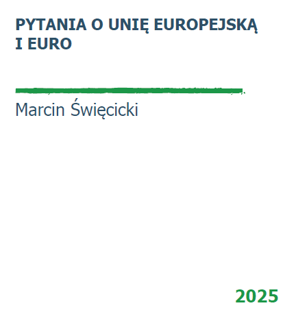 Pytania o Unię Europejską i euro w nowej odsłonie