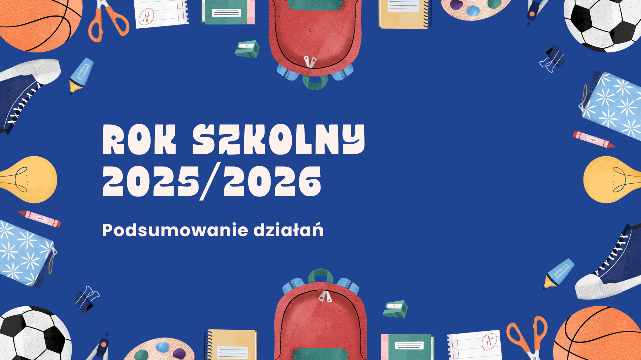 Dziękujemy za wspólny rok szkolny!
